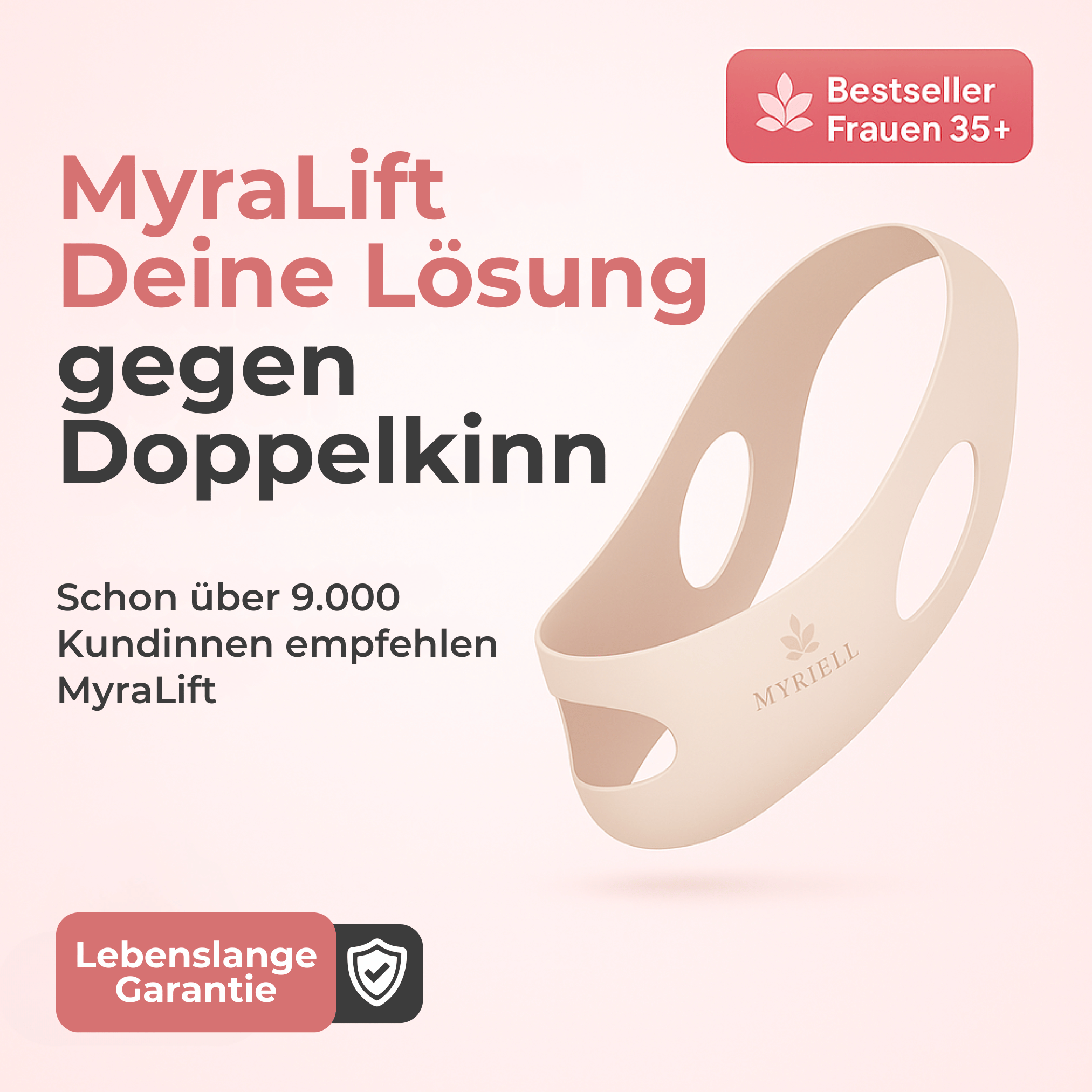 1× MyraLift™ inkl. Lebenslanger Garantie